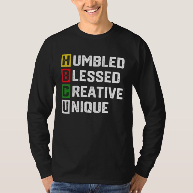 HBCU Apparel African Humbled Blessed Creative Uniq T Shirt (Framsida)