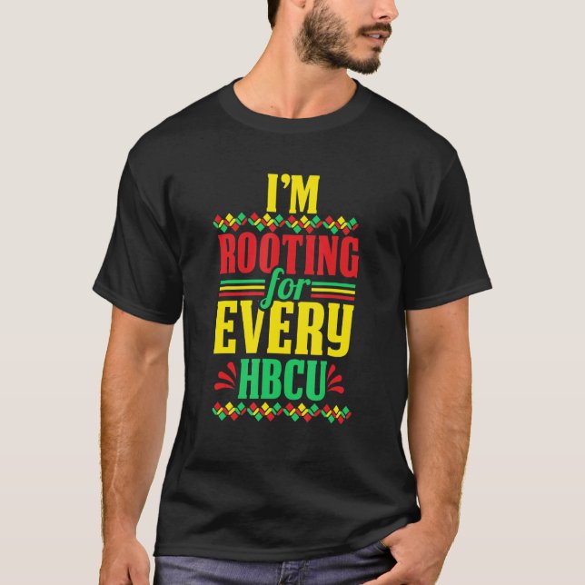 HBCU Black History Month jag roterar för varje HBC T Shirt (Framsida)