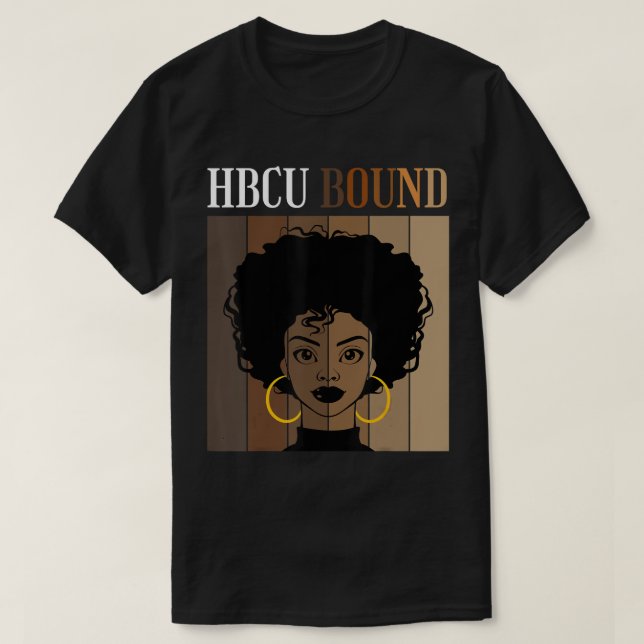 HBCU Bound Historical Black Colleges Universiteten T Shirt (Design framsida)