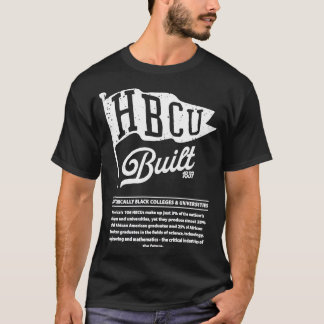 HBCU Byggt Pennant Flagga Historiskt Black College T Shirt