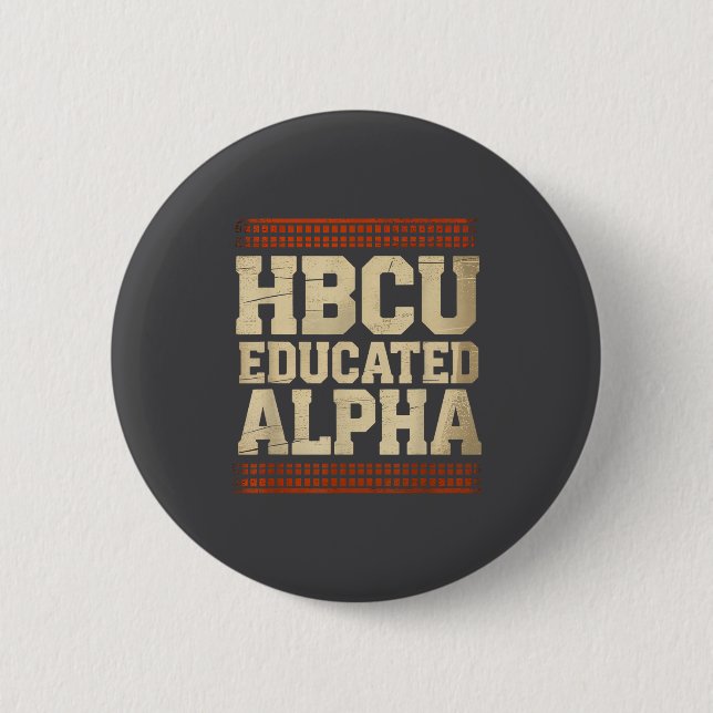 Hbcu Educated Alpha Historical Black College Alumn Knapp (Framsida)