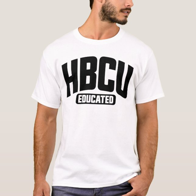 HBCU Educated Black History HBCU T Shirt (Framsida)