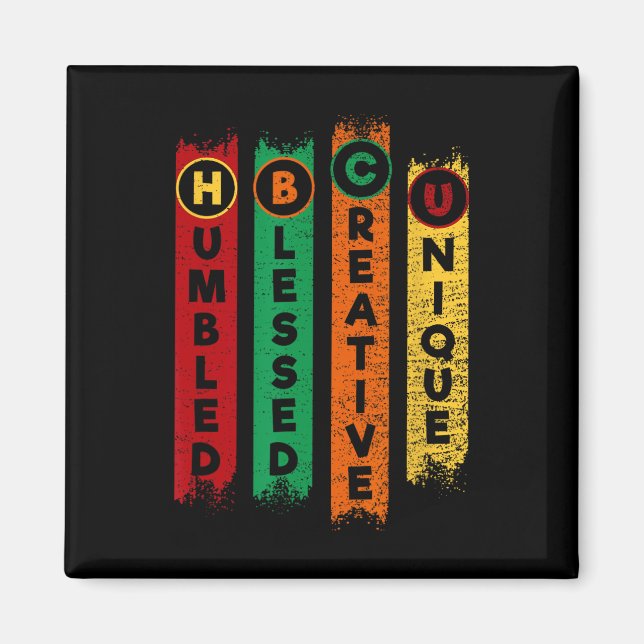 Hbcu Humsed Blzed Kreativ Unik Black College Magnet (Framsidan)