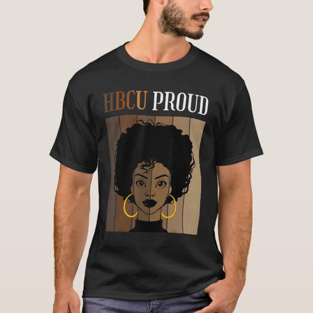 HBCU Proud Historical Black Colleges Universities  T Shirt (Framsida)