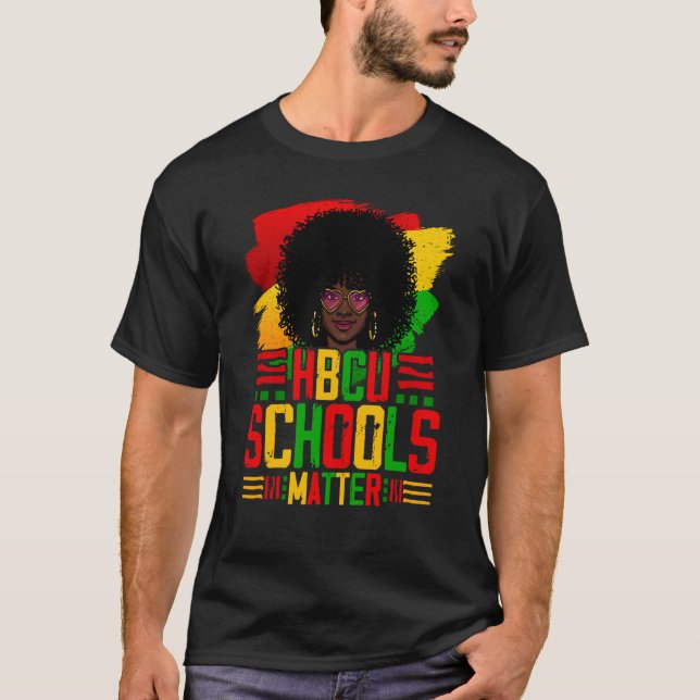 HBCU Schools Matter Historical Black College Alumn T Shirt (Framsida)