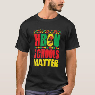 Hbcu Skolor Matter Historical Black College Alumn T Shirt