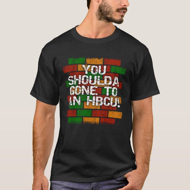 HBCU Student or Grad Bragging T Shirt (Framsida)
