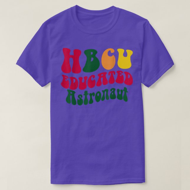 HBCU-utbildad astronaut Black College Alumni Appar T Shirt (Design framsida)