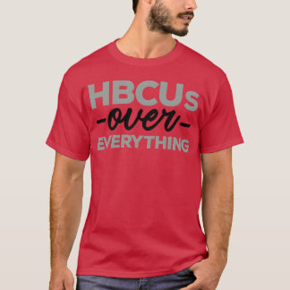 HBCUs över allt är roligt T Shirt