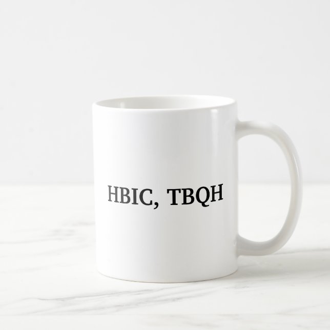 HBIC TBQH KAFFEMUGG (Höger)
