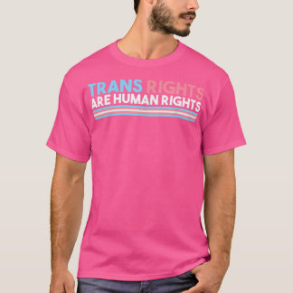 HBT-Flagga - Transgendom är mänskliga Höger T Shirt