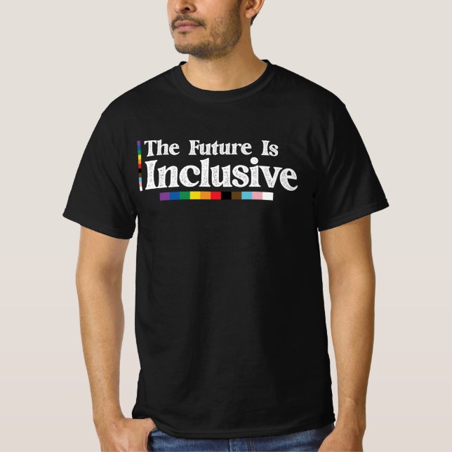HBT-Pride Framtiden är inkluderande Gay-Lesbisk T Shirt (Framsida)