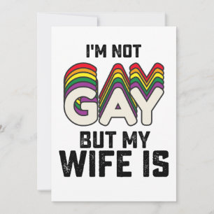 HBT-Pride Jag är inte Gay, men min fru är Inbjudningar