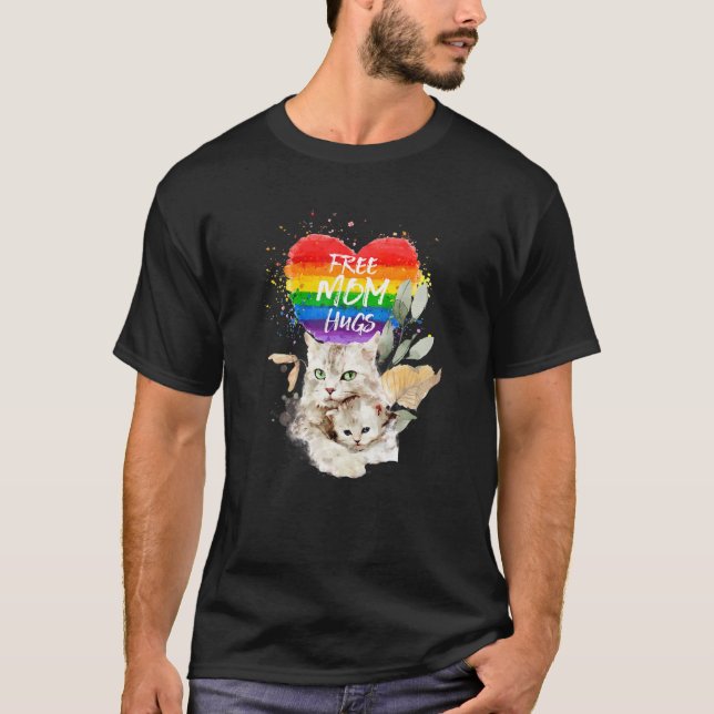 HBT-Pride Mamma Cat och Kitten Free Mamma Hugs Mot T Shirt (Framsida)