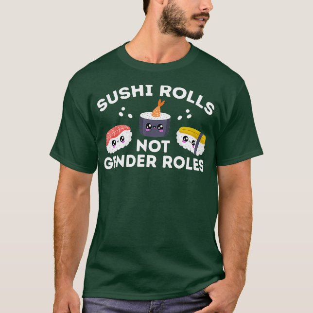 HBT-Pride Sushi Rolls Not Gender Rolls Equality T Shirt (Framsida)