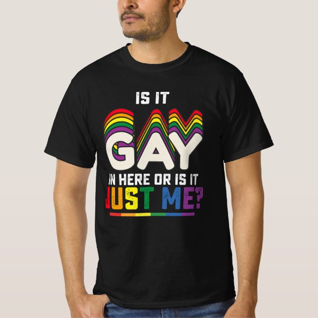 HBT-Pridet kommer in här eller är det bara jag T Shirt (Framsida)