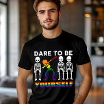 HBT-Pridet riskerar att bli din egen moderna dator T Shirt<br><div class="desc">Den här moderna HBT-teman har texten "Våga vara dig själv" i vitt och regnbågstypografi accentuerad med tre vita skelett och en regnbågsskelett dabbing #LGBT #gay #pride #lesbisk #bisexual #transgender #quer #jämlikhet #mode #mode #stil #snyggt #halloween #skeleton</div>