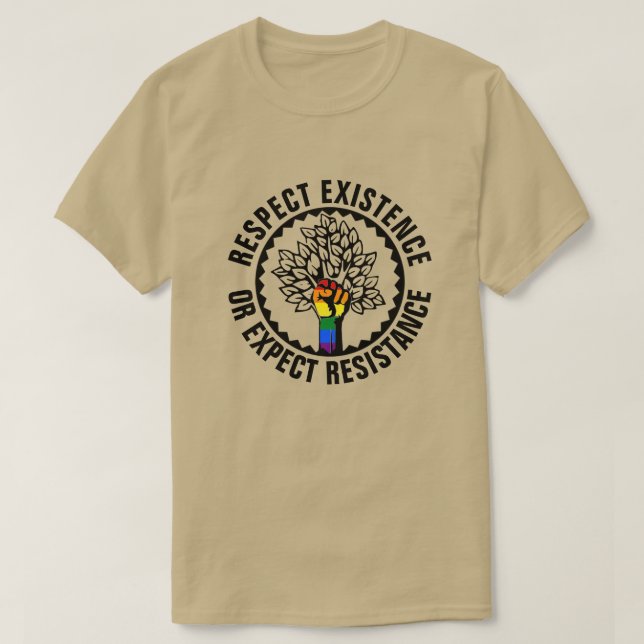 HBT-respekt för existens eller förväntat motstånd  T Shirt (Design framsida)