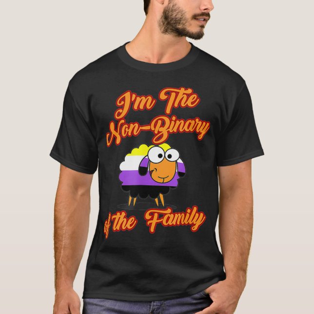 HBT TQ Nonbinary Funny Im är det icke-binära får a T Shirt (Framsida)
