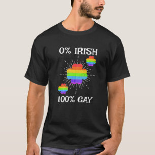 HBT TQ Rainbow Shamrock 0 % Irish 100 % Gay St Pat T Shirt