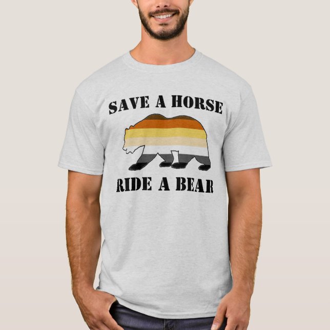 HBTQ Björnstolthetsflagga Spara En Häst Rid En Bjö Tee Shirt (Framsida)