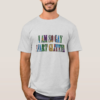 HBTQ-humor Jag är så homosexuell att jag bajsar gl T-shirt