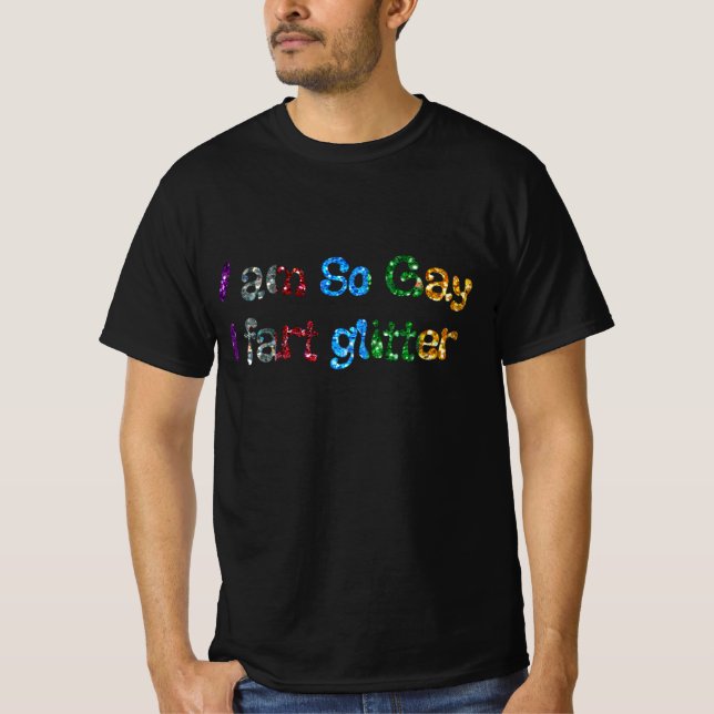 HBTQ-humor Jag är så homosexuell Tee Shirt (Framsida)