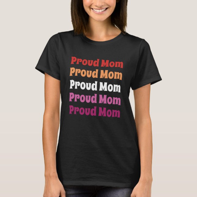 HBTQ Lesbisk Pride Stolt Mor Upprepad Text T Shirt (Framsida)