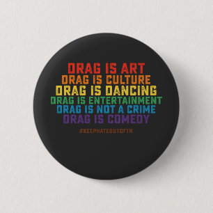 HBTQ stolthet Stöd Drag är konst, inte ett brott Knapp