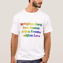 HBTQIA++ Pride - Födelseplats: Jorden. Ras: Männis T Shirt