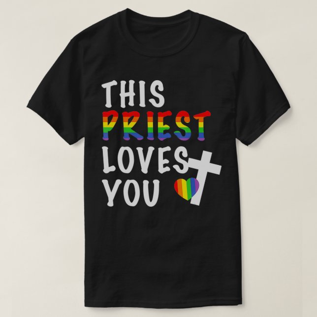 HBTTQ Den här Priest-Kärleken du tillåter Religiös T Shirt (Design framsida)