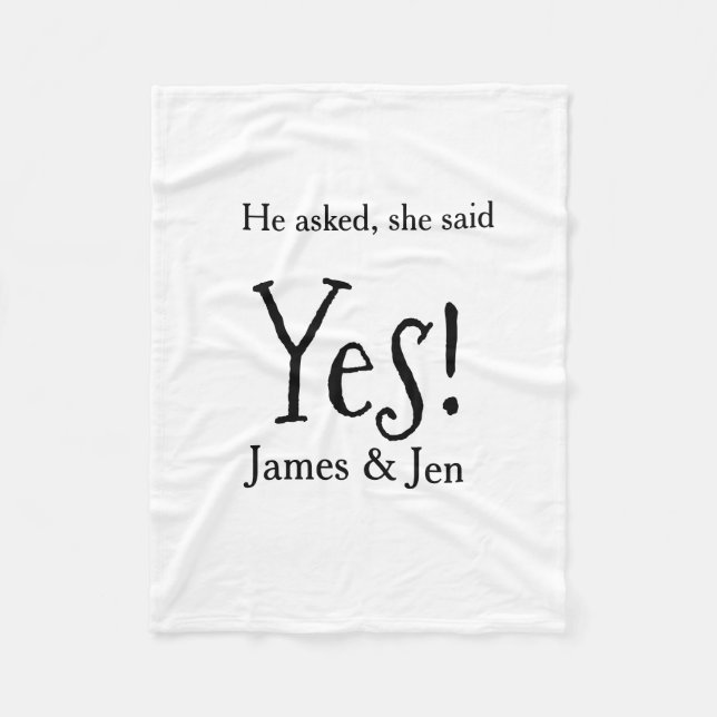He asked she said yes engagement party name simple fleecefilt (Framsidan)