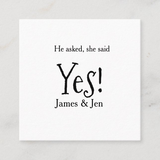 He asked she said yes engagement party name simple fyrkantigt visitkort (Framsida)