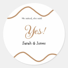 He asked she said yes engagement simple minimal  runt klistermärke