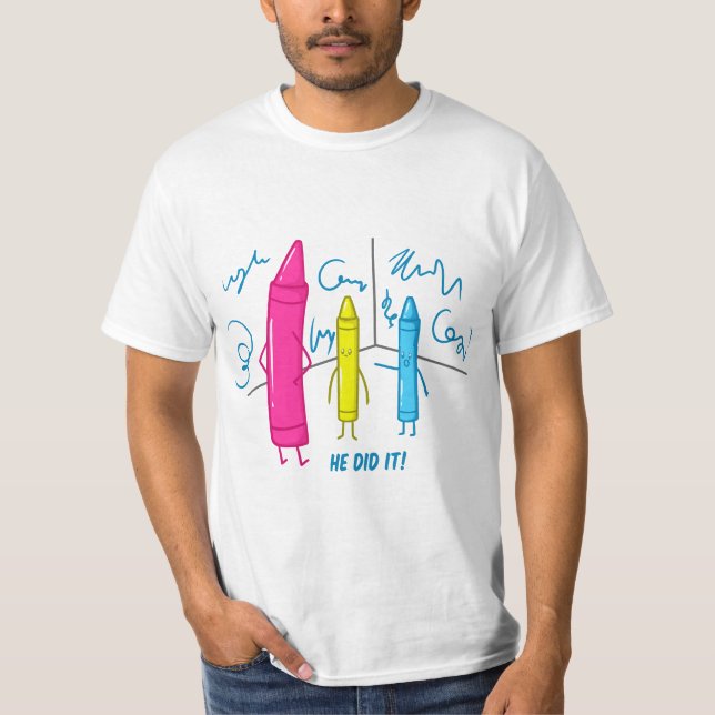 He Did It Gift Drawing Painting Shool Teaher  T Shirt (Framsida)