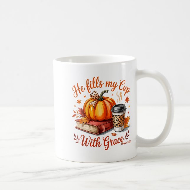 He Fills My Cup With Grace Fall Coffee Pumpkin Chr Kaffemugg (Höger)