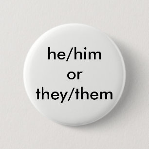 he/him eller de/de pronomen knäppas knapp