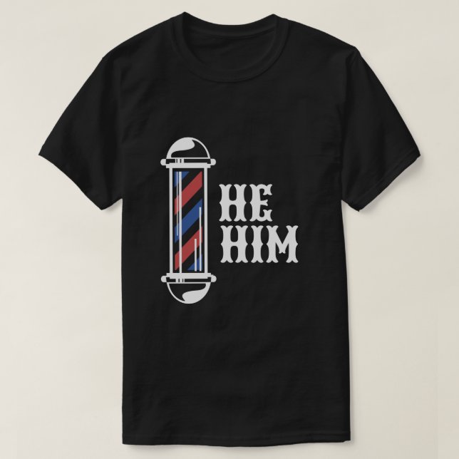 HE/HIM Pronoun Shirt T (Design framsida)