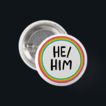 HE/HIM Pronouns Rainbow Bright Circle Ring Knapp<br><div class="desc">Anpassa med den här coolan. Du kan anpassa den och även lägga till text. Kolla min butik för mycket mer färg och mönster! Säg till om du vill ha nåt anpassningsbar också.</div>
