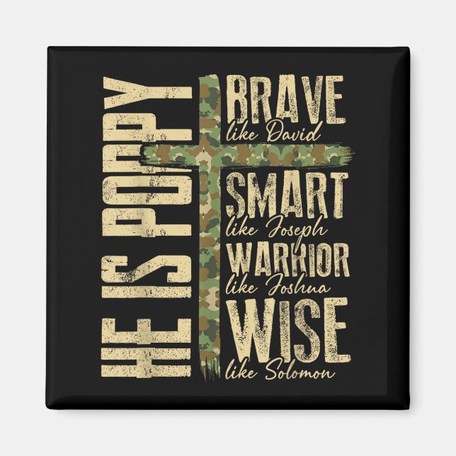 He Is Ppy Camo Religious Father's Day Christian Da Magnet (Framsidan)