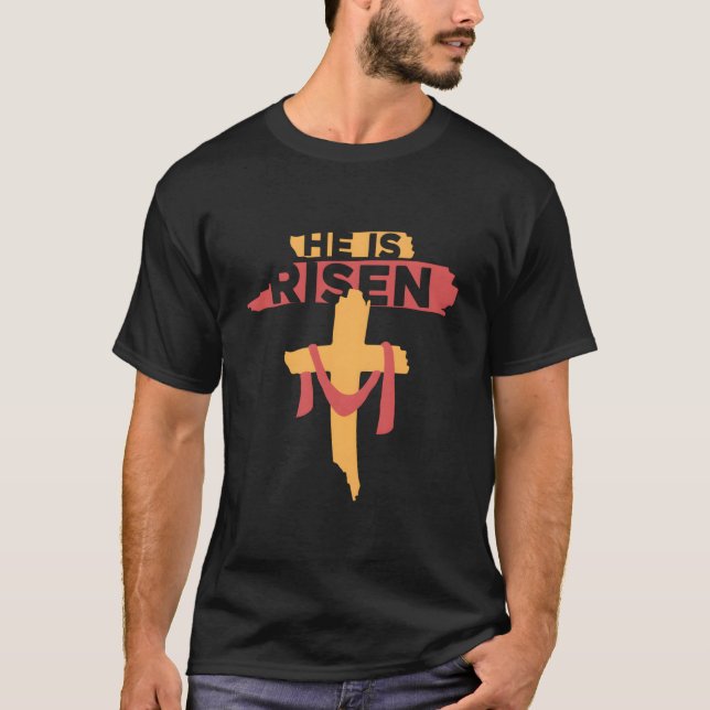 He Is Risen Christian Easter T Shirt (Framsida)