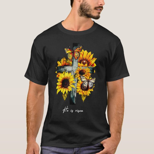 He is risen Cross Sunflowers Butterflies Christian T Shirt (Framsida)