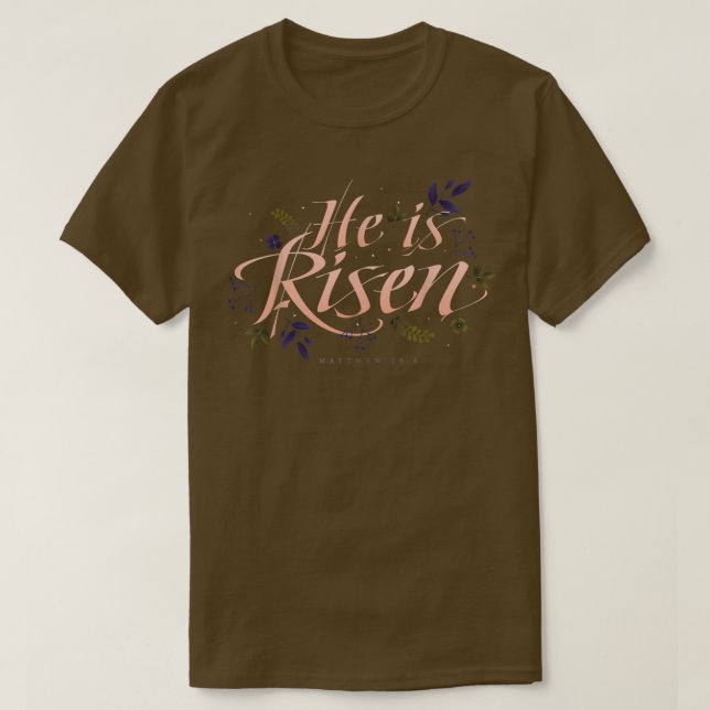 He Is Risen  Easter Jesus  T Shirt (Design framsida)