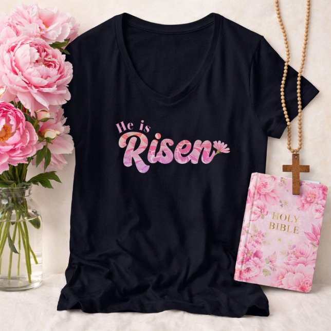He Is Risen Pink Floral Bold Lettering Easter T Shirt (He is Risen Navy Blue Pink Floral Lettering Easter Shirt)
