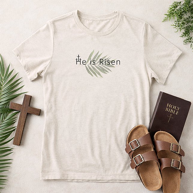  He Is Risen Three Crosses Palm Leaf Easter  T Shirt (He is Risen Palm Leaf Christian Easter Shirt )