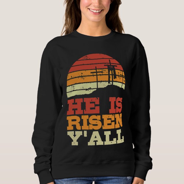 He Is Risen Y'all Jesus Happy Easter Cross Christi T Shirt (Framsida)