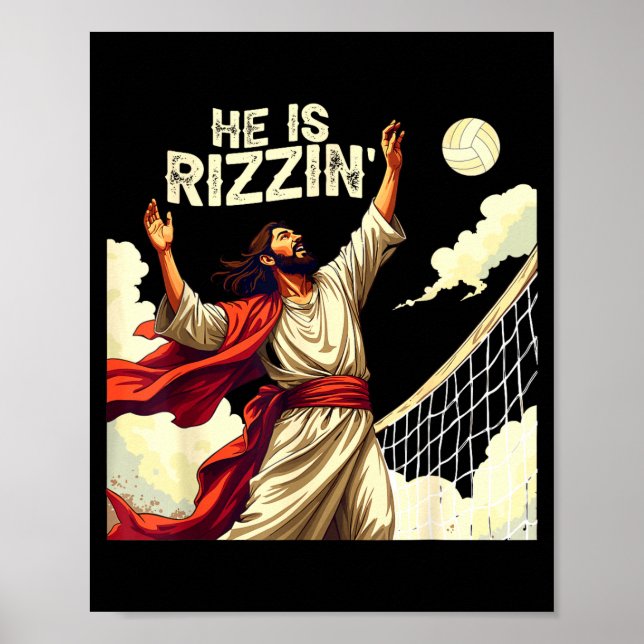 He Is Rizzin Jesus Meme Quote Shirt Funny Volleyba Poster (Framsidan)