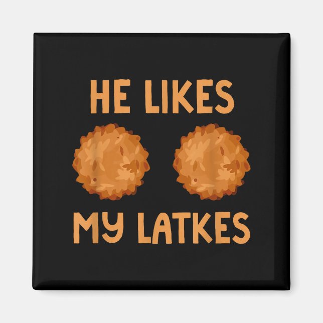 He Likes My Latkes Hanukkah Couple Matching Jewish Magnet (Framsidan)
