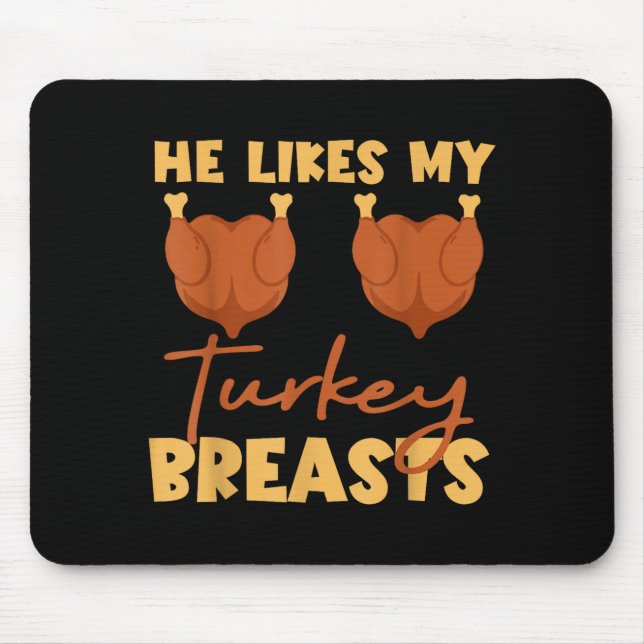 He Likes My Turkey Breasts Couple Matching Thanksg Musmatta (Framsidan)