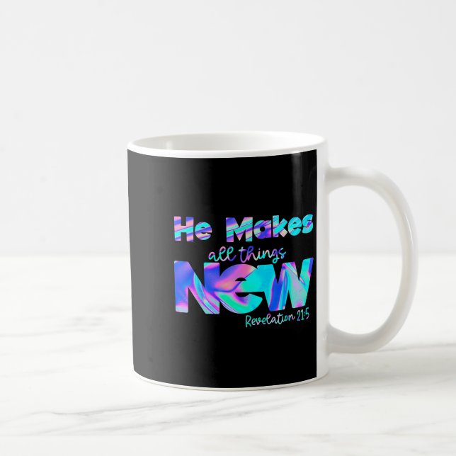 He Makes All Things New Revelation 21_5  Kaffemugg (Höger)
